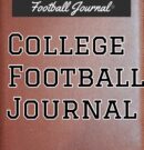 College Football Journal for the Week of 6/5/23